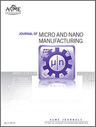 ASME Launches New Journal of Micro and NanoManufacturing ASME